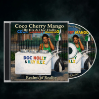 Coco Cherry Mango — Illy Illz & Doc Holly